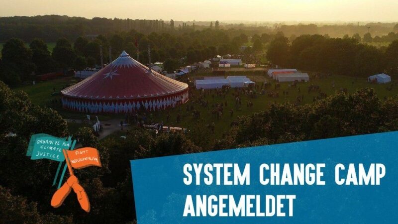 System Change Camp in Hamburg angemeldet
